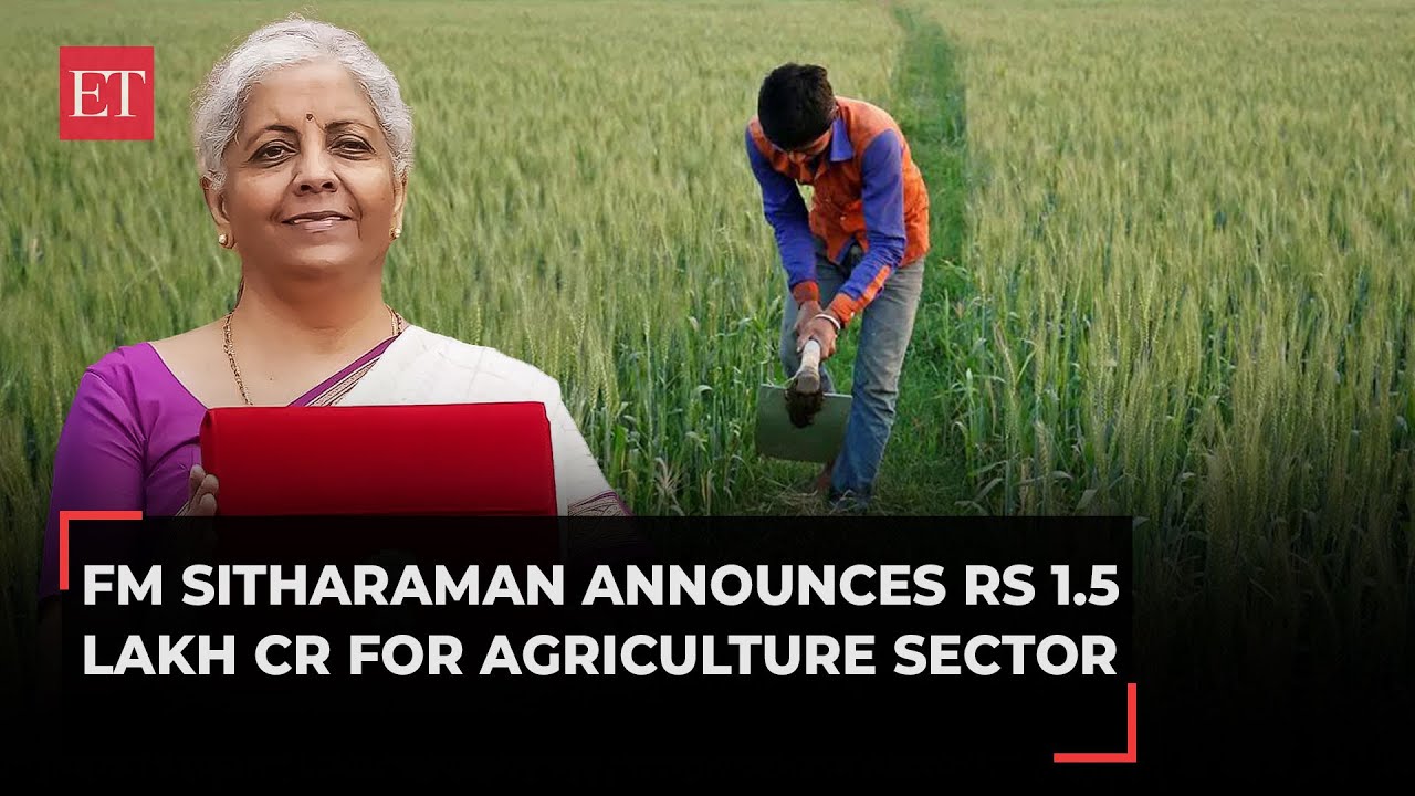 Budget 2024: FM Sitharaman announces Rs 1.5 lakh cr for agriculture and allied sector